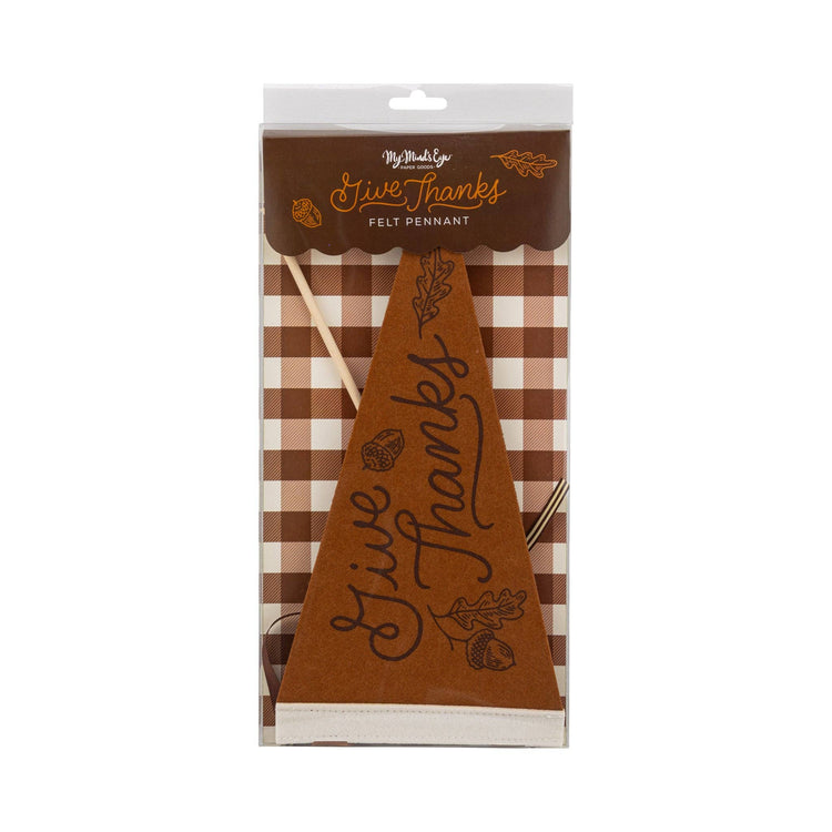 My Mind’s Eye - AGT1215 - Acorns Give Thanks Felt Pennant