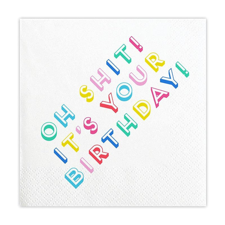 Funny Birthday Napkins, Set of 20 Cocktail Napkins with Text: "Oh Shit! It's Your Birthday"