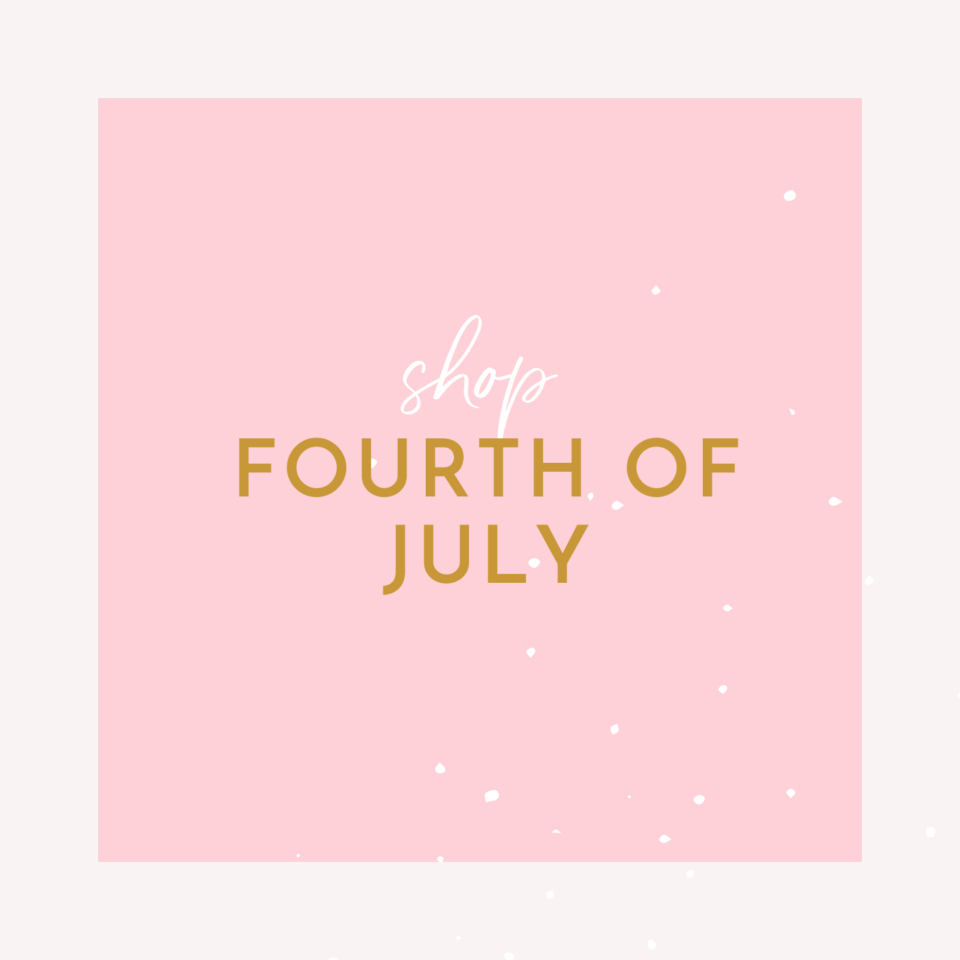 Fourth of July