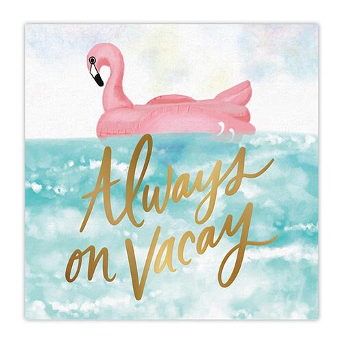 Always on Vacay Cocktail Napkins, Set of 20 Vacation-Themed Beverage Napkins With Gold Foil Lettering and a Flamingo Float